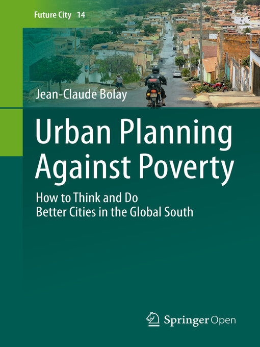 Title details for Urban Planning Against Poverty by Jean-Claude Bolay - Available